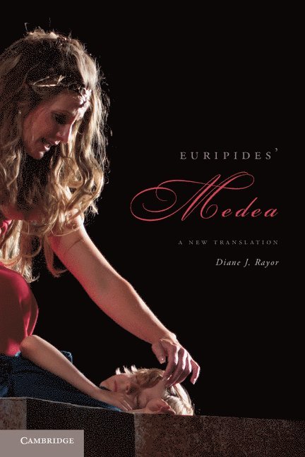 Diane J. Rayor - Euripides' Medea, Häftad