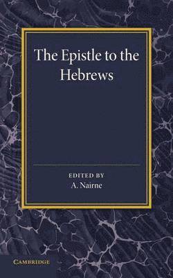 The Epistle to the Hebrews