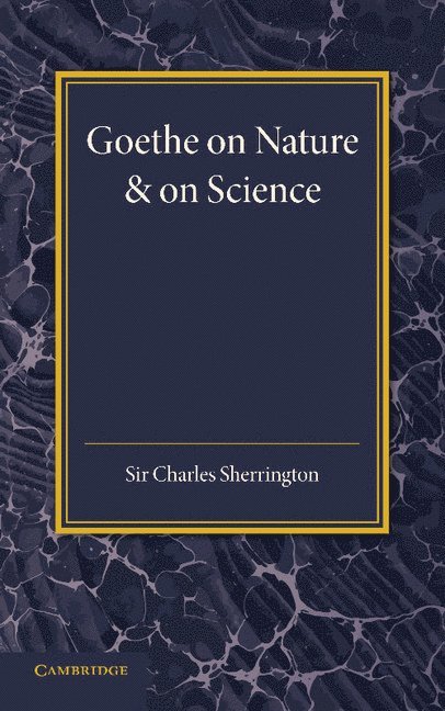 Goethe on Nature and on Science 1