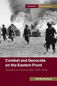 bokomslag Combat and Genocide on the Eastern Front