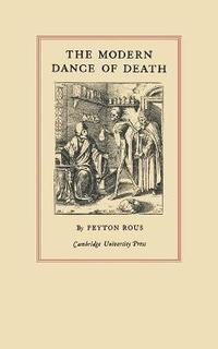 bokomslag The Modern Dance of Death