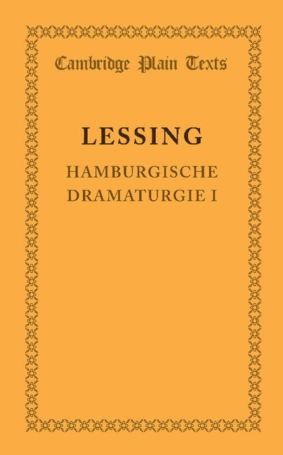 Gotthold Ephraim Lessing - Hamburgische Dramaturgie I, Häftad