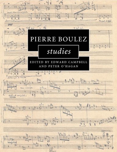 bokomslag Pierre Boulez Studies