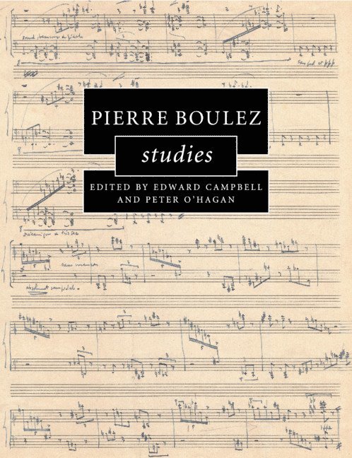 Pierre Boulez Studies 1