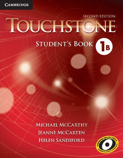 Michael McCarthy, Jeanne McCarten, Helen Sandiford, Michael (University of Nottingham) McCarthy - Touchstone Level 1 Student's Book B, Häftad
