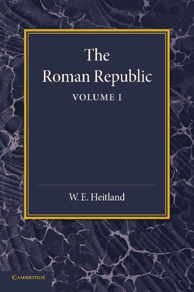 bokomslag The Roman Republic: Volume 1