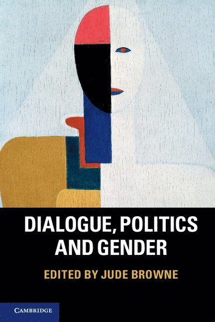 Dialogue, Politics and Gender 1