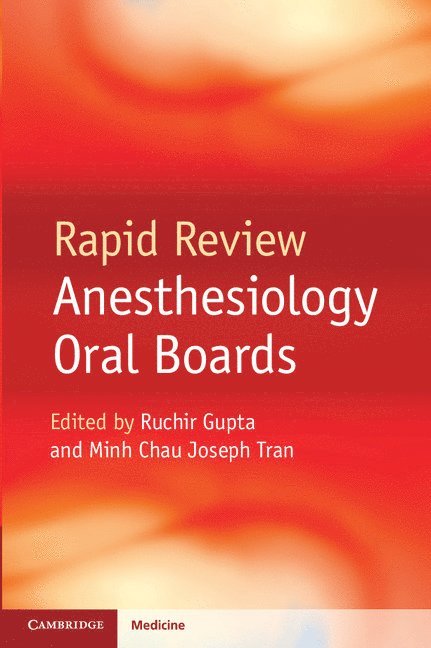 Rapid Review Anesthesiology Oral Boards 1