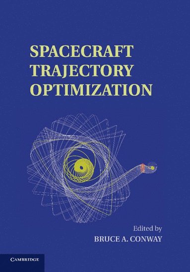 bokomslag Spacecraft Trajectory Optimization