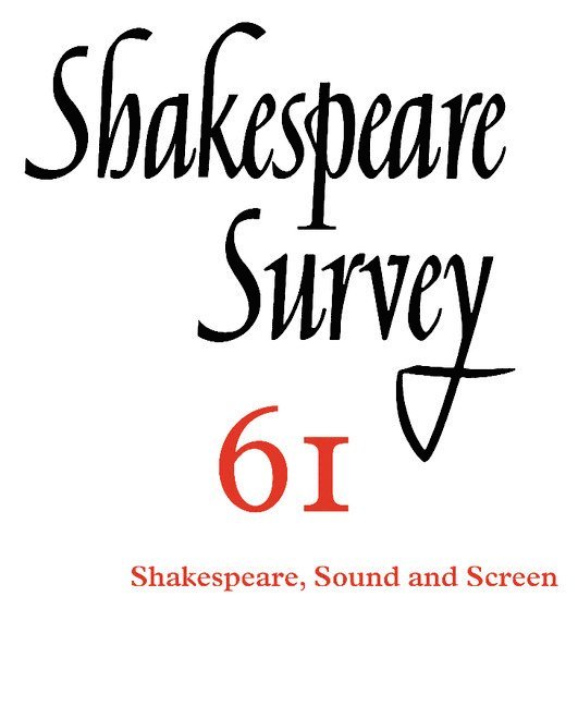 Indiana) Holland, Peter (University of Notre Dame, Peter Holland - Shakespeare Survey: Volume 61, Shakespeare, Sound and Screen, Häftad