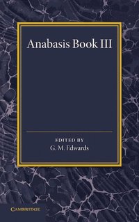 bokomslag Xenophon Anabasis Book III