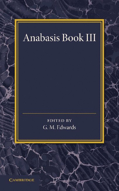 Xenophon Anabasis Book III 1