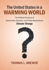 bokomslag The United States in a Warming World