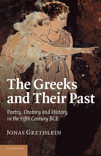 The Greeks and their Past 1
