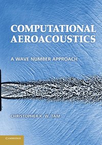 bokomslag Computational Aeroacoustics