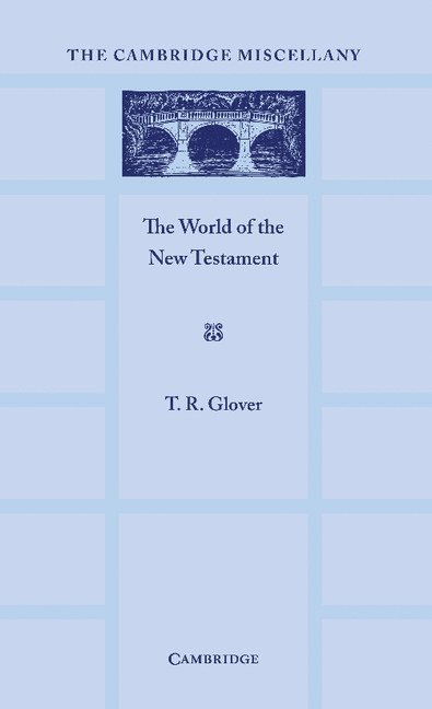 The World of the New Testament 1