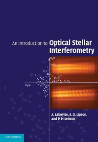 bokomslag An Introduction to Optical Stellar Interferometry
