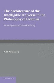 bokomslag Architecture of the Intelligible Universe in the Philosophy of Plotinus