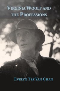 bokomslag Virginia Woolf and the Professions