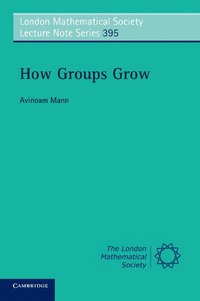 bokomslag How Groups Grow