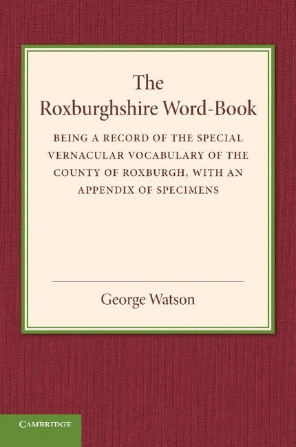 The Roxburghshire Word-Book 1