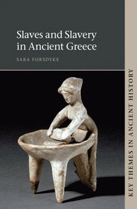 bokomslag Slaves and Slavery in Ancient Greece