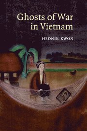 bokomslag Ghosts of War in Vietnam