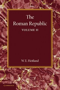 bokomslag The Roman Republic: Volume 2