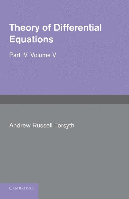 Andrew Russell Forsyth - Theory of Differential Equations, Häftad