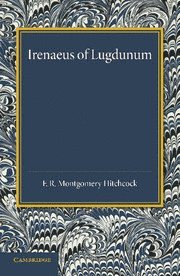 bokomslag Irenaeus of Lugdunum