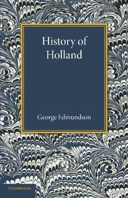 History of Holland 1