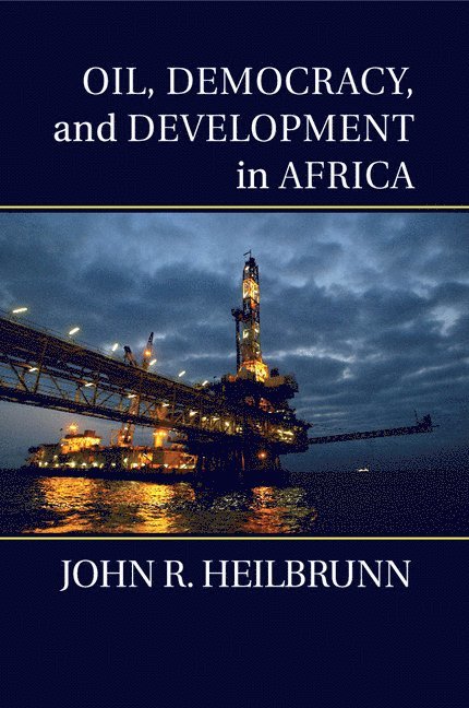 Oil, Democracy, and Development in Africa 1