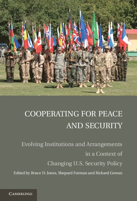 Cooperating for Peace and Security 1