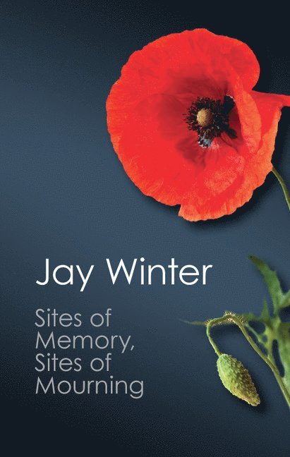 Sites of Memory, Sites of Mourning 1