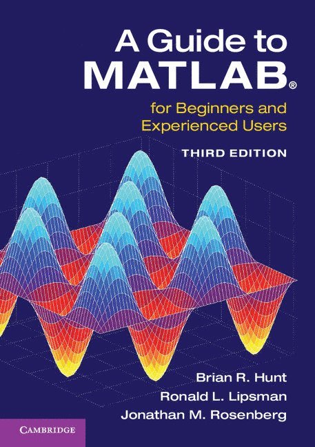 A Guide to MATLAB 1