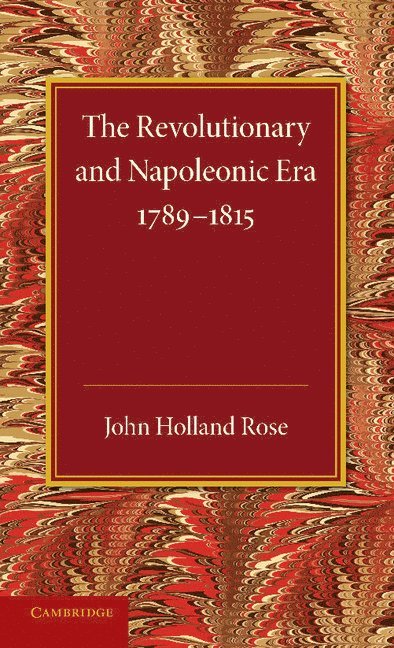 The Revolutionary and Napoleonic Era 1789-1815 1