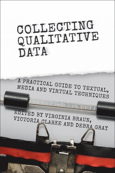 bokomslag Collecting Qualitative Data