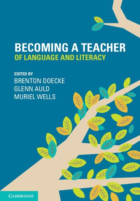 Becoming a Teacher of Language and Literacy 1