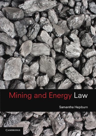 bokomslag Mining and Energy Law