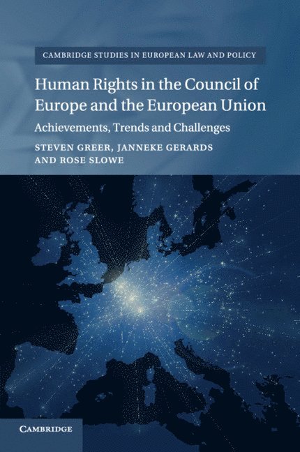 Human Rights in the Council of Europe and the European Union 1