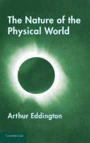 The Nature of the Physical World 1