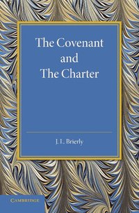 bokomslag The Covenant and the Charter