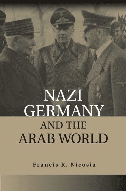 Nazi Germany and the Arab World 1
