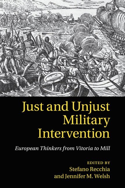 Just and Unjust Military Intervention