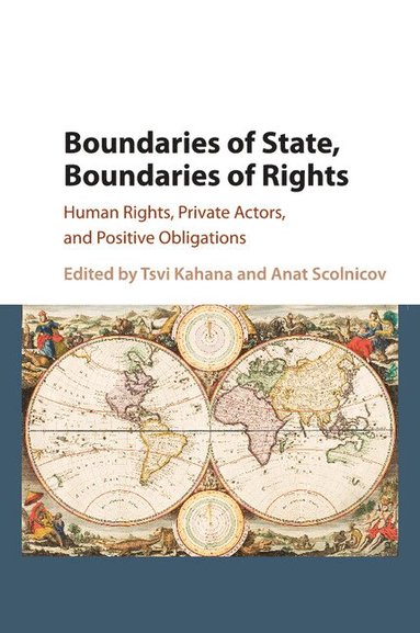 Tsvi Kahana, Anat Scolnicov - Boundaries of State, Boundaries of Rights, Häftad