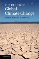 bokomslag The Ethics of Global Climate Change