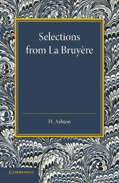 bokomslag Selections from La Bruyere