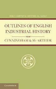 bokomslag Outlines of English Industrial History