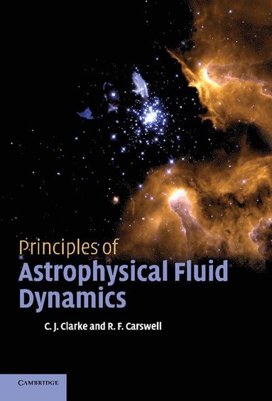bokomslag Principles of Astrophysical Fluid Dynamics