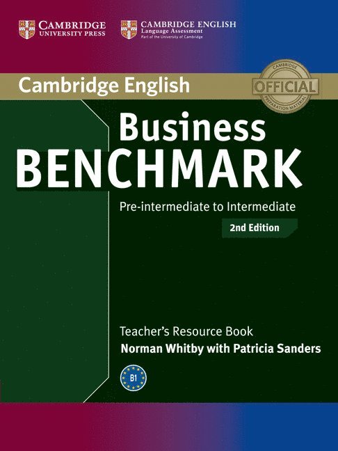 Business Benchmark Pre-intermediate to Intermediate BULATS and Business Preliminary Teacher's Resource Book 1